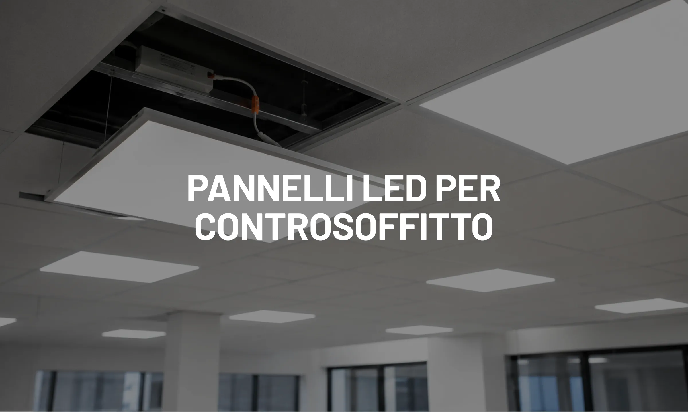Pannelli LED per controsoffitto