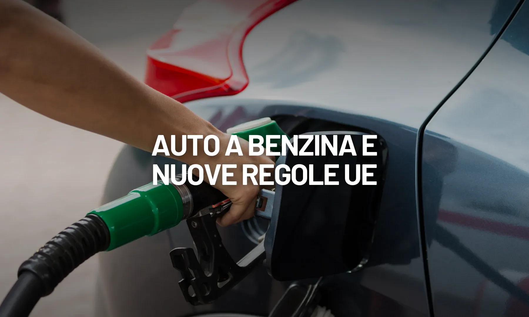 Auto a benzina e nuove regole UE: cosa cambia dal 2035