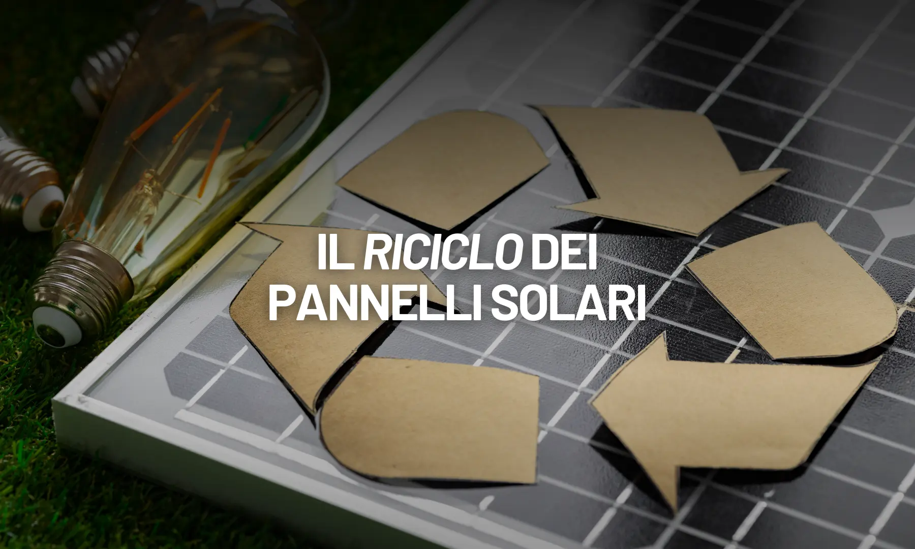 riciclo vetro pannelli solari