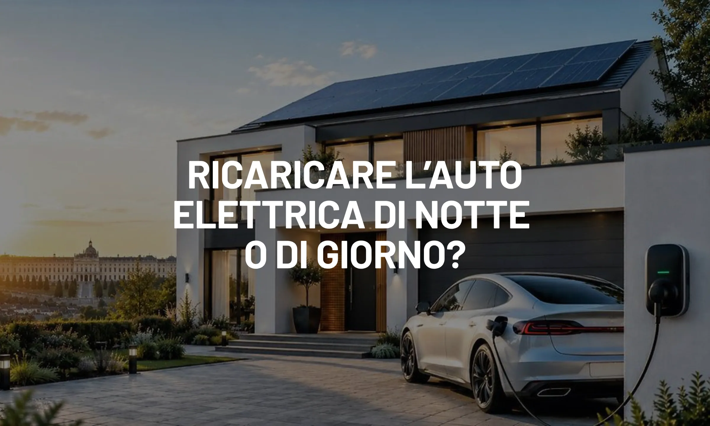 Meglio ricaricare l’auto elettrica di notte o durante il giorno?