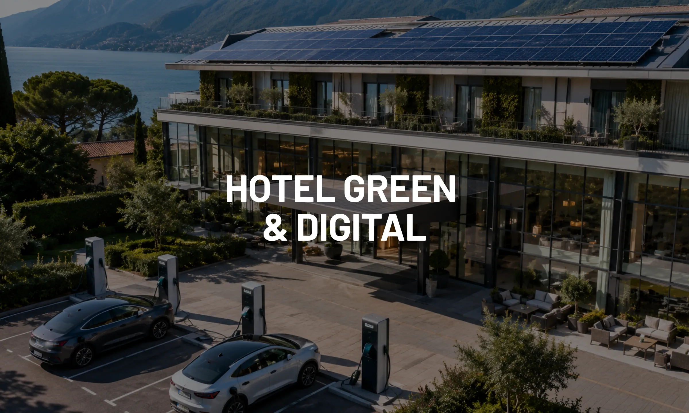 Il case study di Hotel Green & Digital