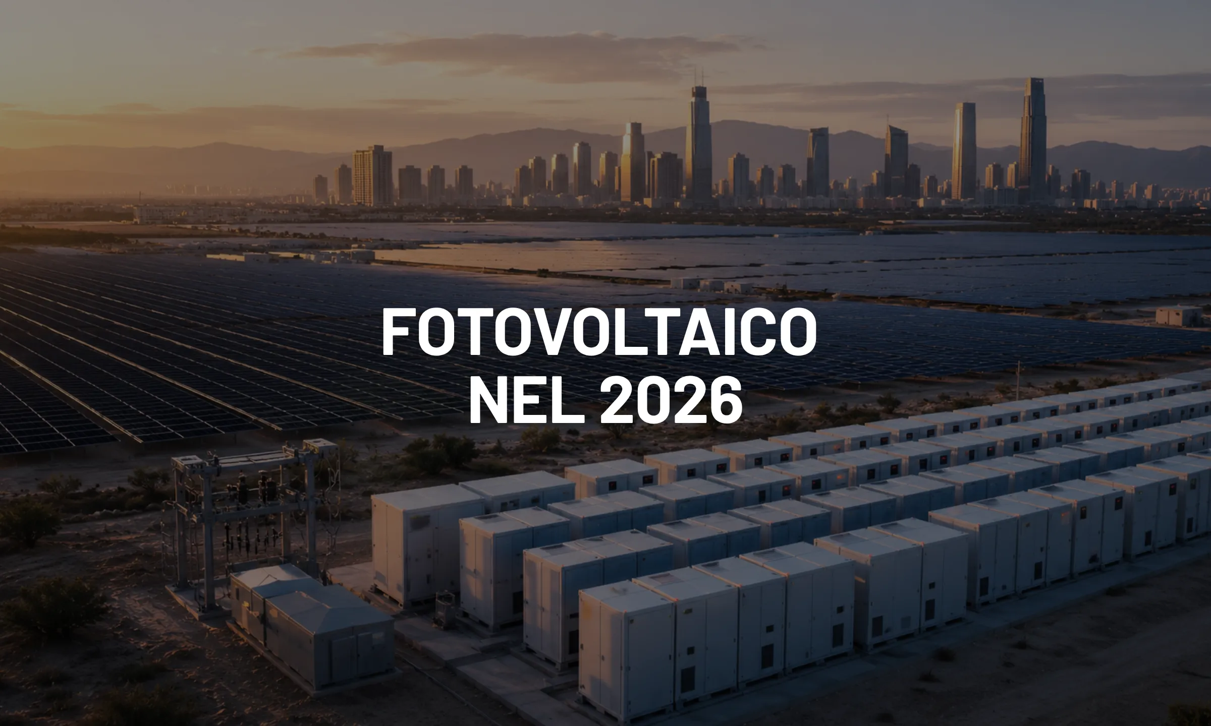 Fotovoltaico nel 2026, crescita globale tra USA, Cina e accumuli mentre l’Italia resta incerta