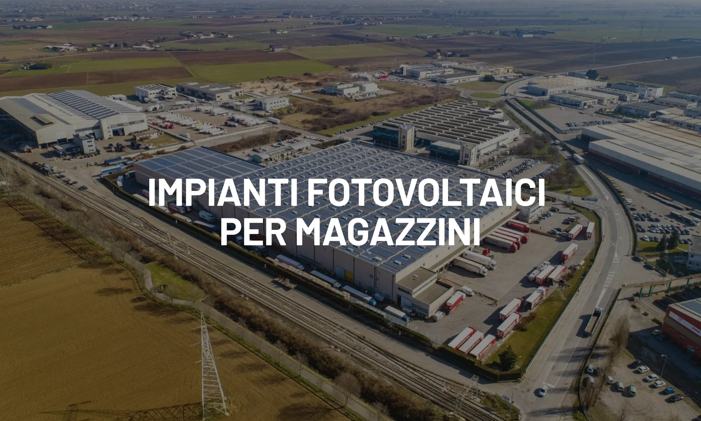 Impianti fotovoltaici per magazzini