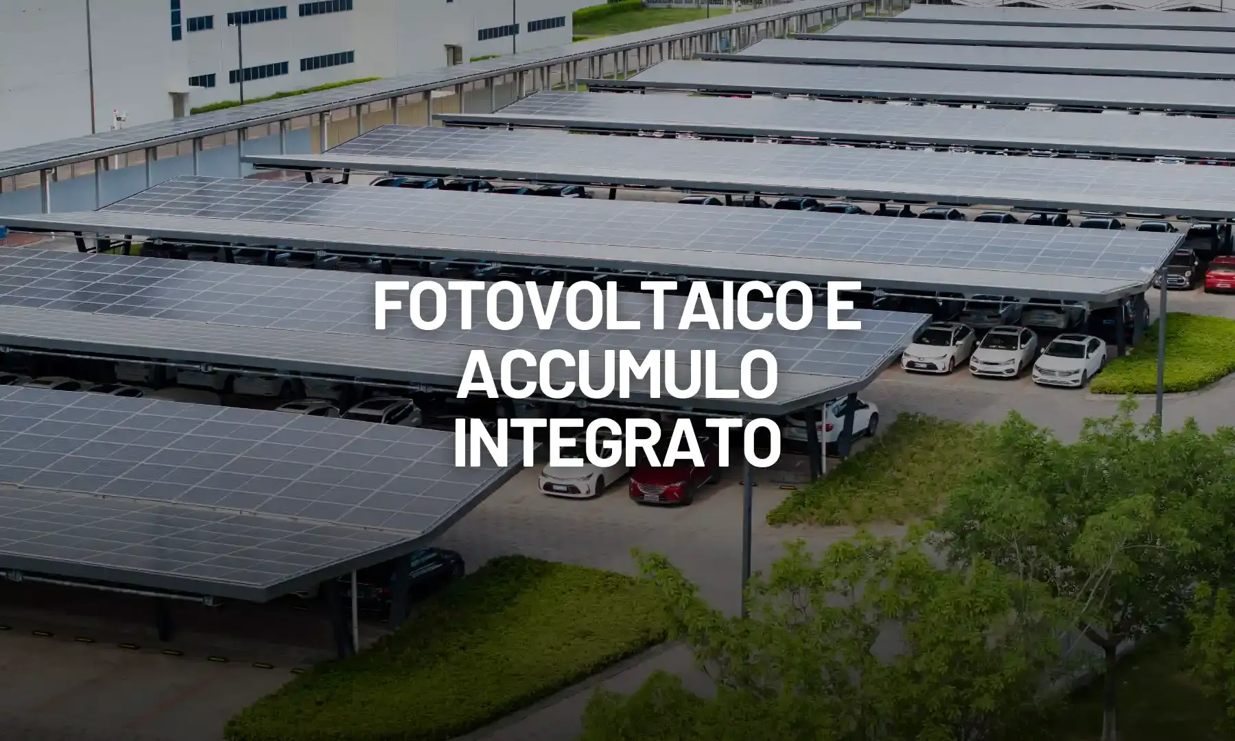 Fotovoltaico con accumulo integrato: il sistema solare ibrido