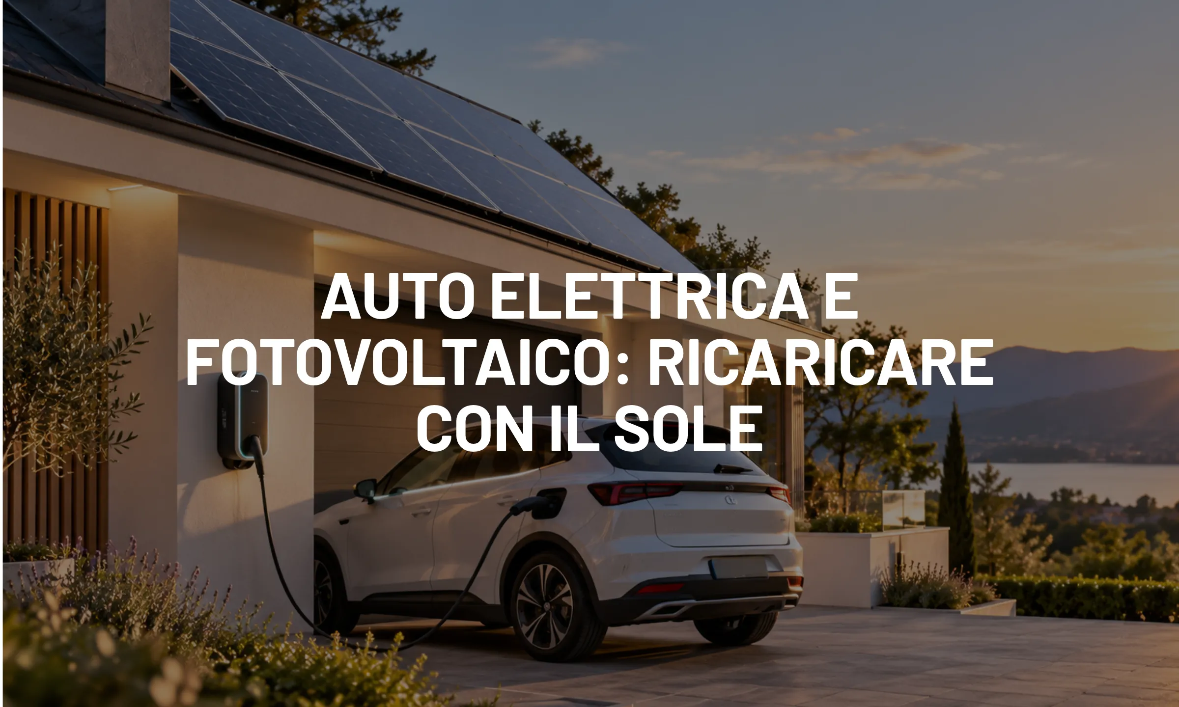 Auto elettrica e fotovoltaico