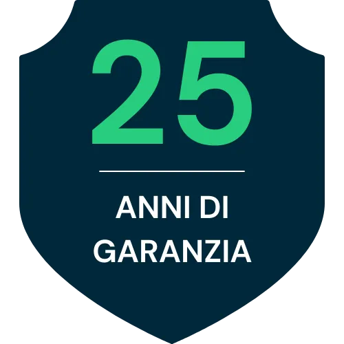 Prodotto coperto da 25 anni di garanzia